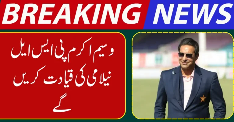 Wasim Akram to Lead PSL Auction as PCB Prepares for Sale of Two New Teams